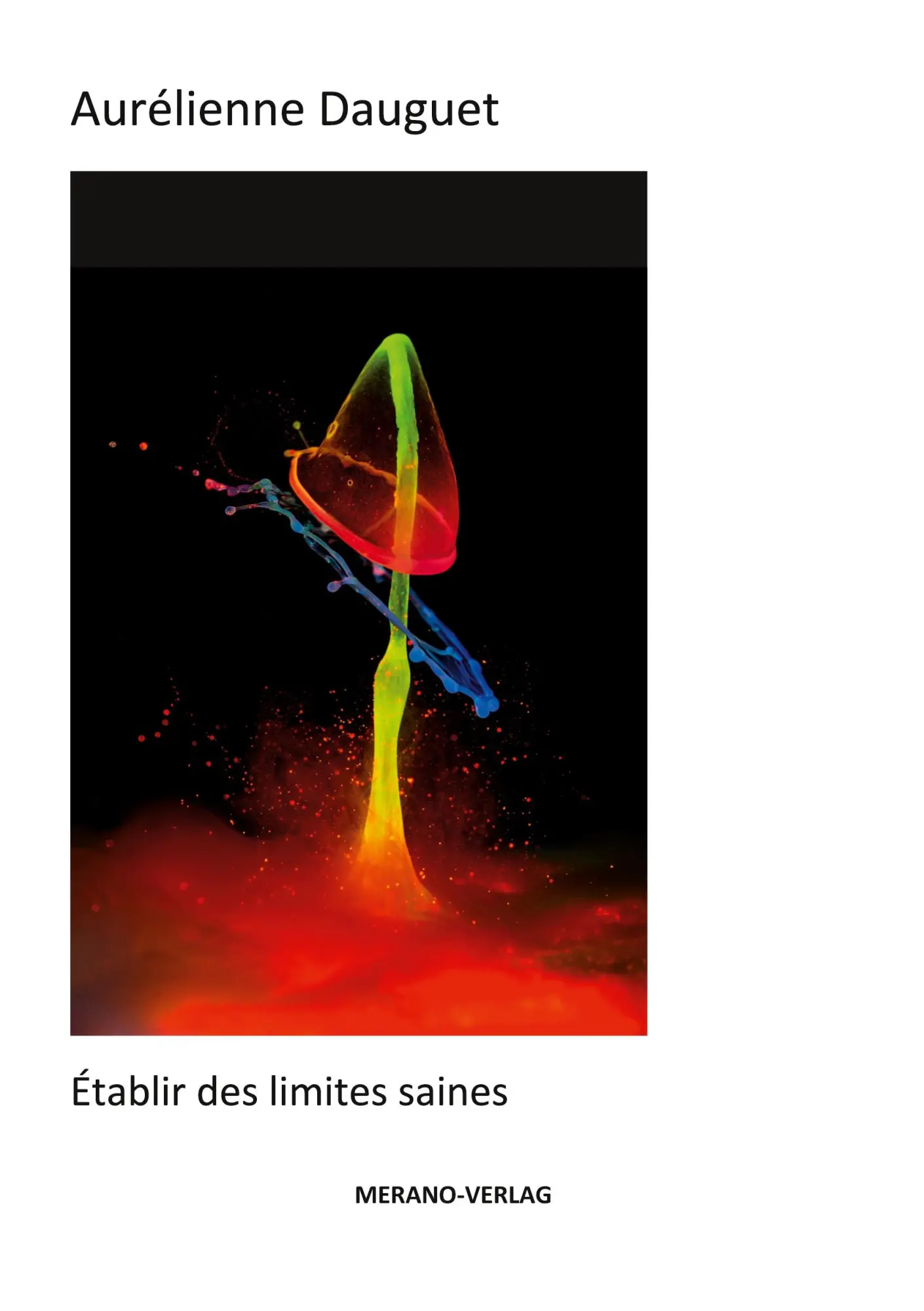 Cover: 9783944700397 | Établir des limites saines | Aurélienne Dauguet | Taschenbuch | 2022