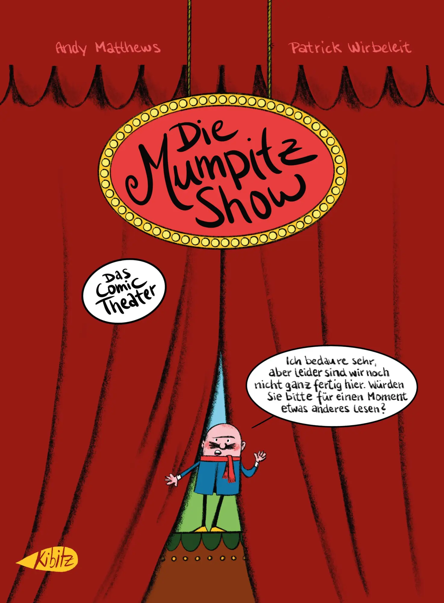 Cover: 9783948690397 | Die Mumpitz-Show | Andrew Mathews (u. a.) | Buch | 88 S. | Deutsch