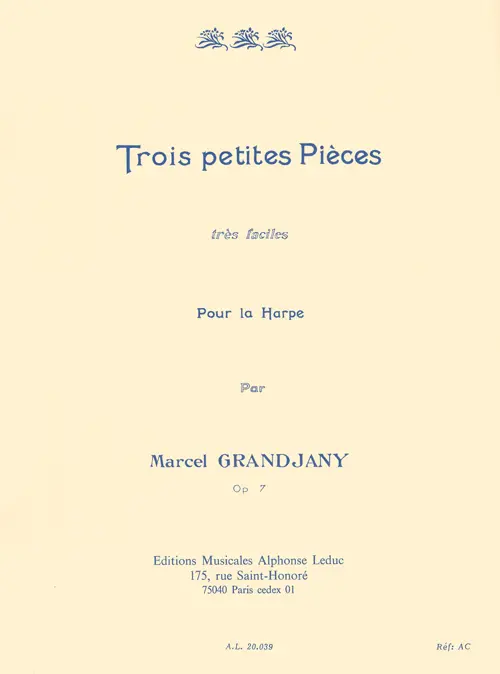 Cover: 9790046200397 | 3 petites pièces très faciles op.7 pour harpe | Marcel Grandjany