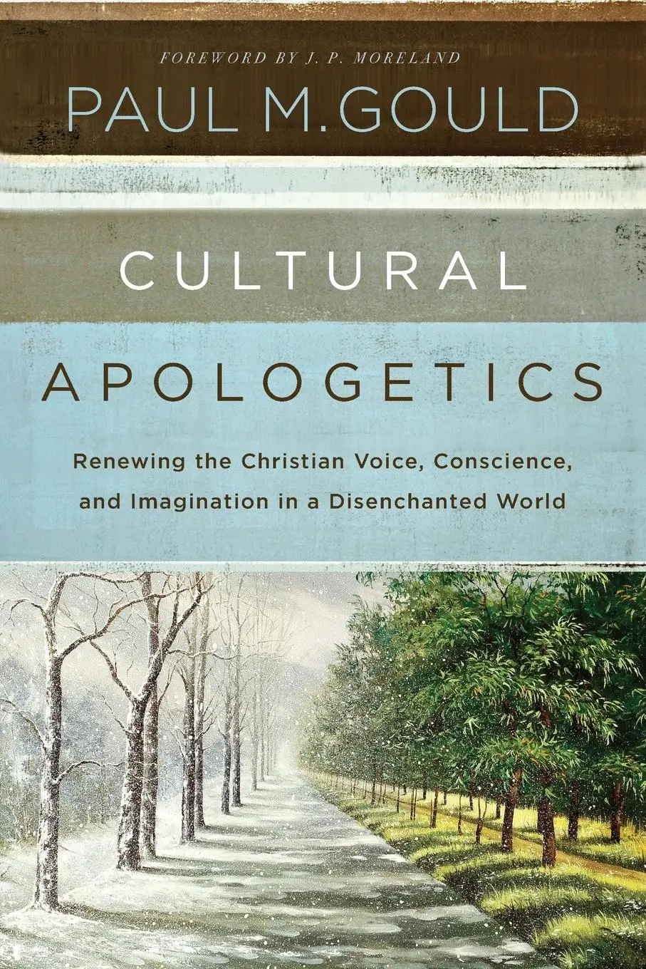 Cover: 9780310530497 | Cultural Apologetics | Paul M. Gould | Taschenbuch | Englisch | 2019
