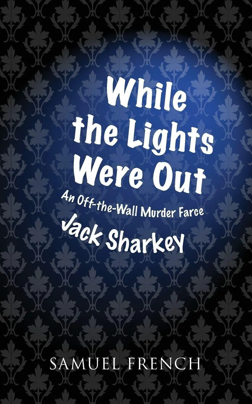Cover: 9780573670497 | While the Lights Were Out | Jack Sharkey | Taschenbuch | Englisch