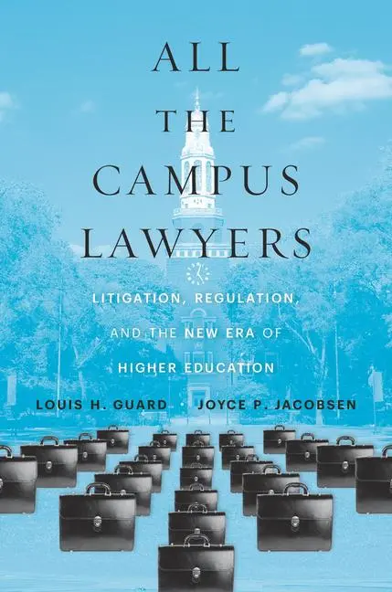 Cover: 9780674270497 | All the Campus Lawyers | Joyce P. Jacobsen (u. a.) | Buch | Englisch