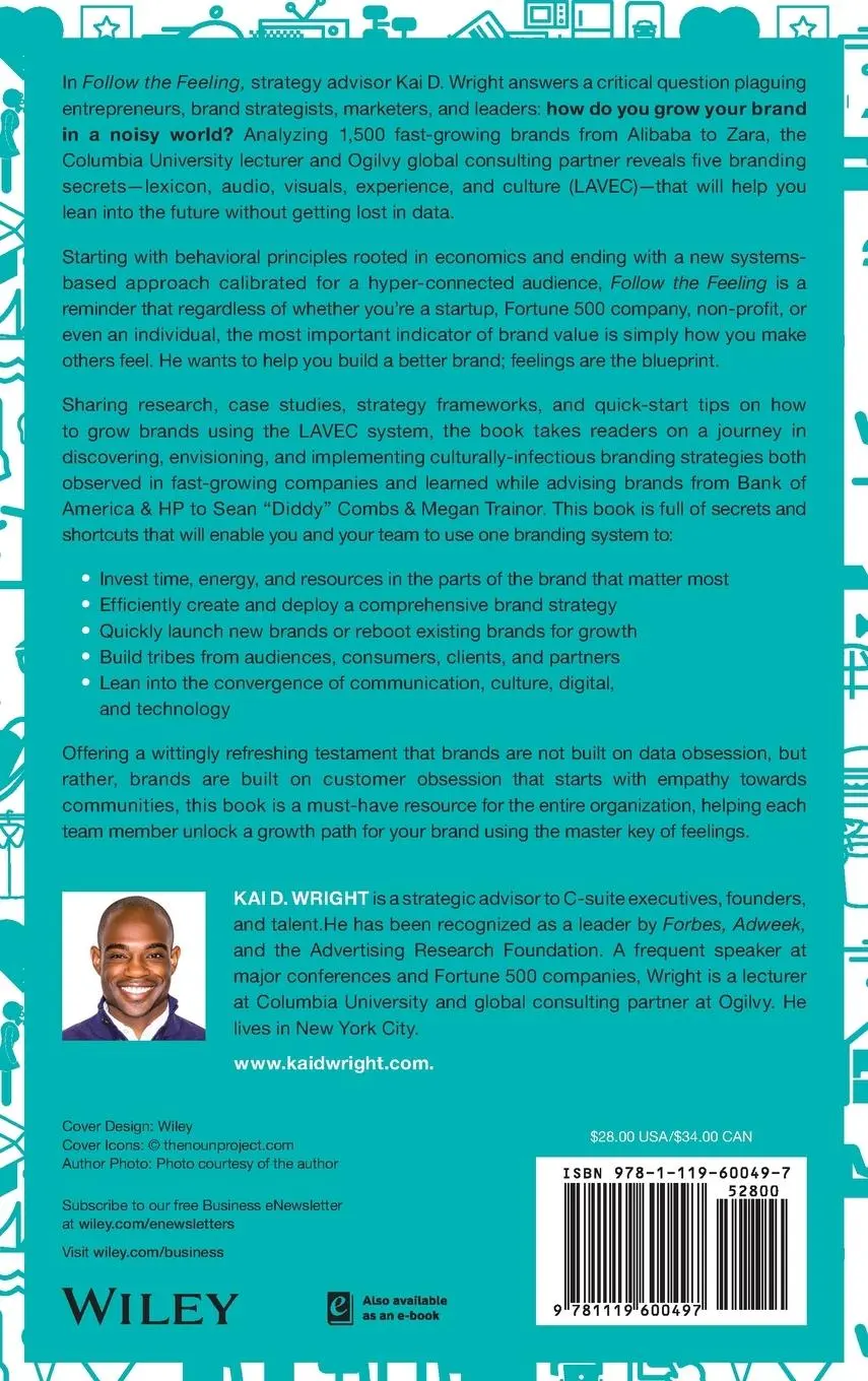 Rückseite: 9781119600497 | Follow the Feeling | Brand Building in a Noisy World | Kai D Wright