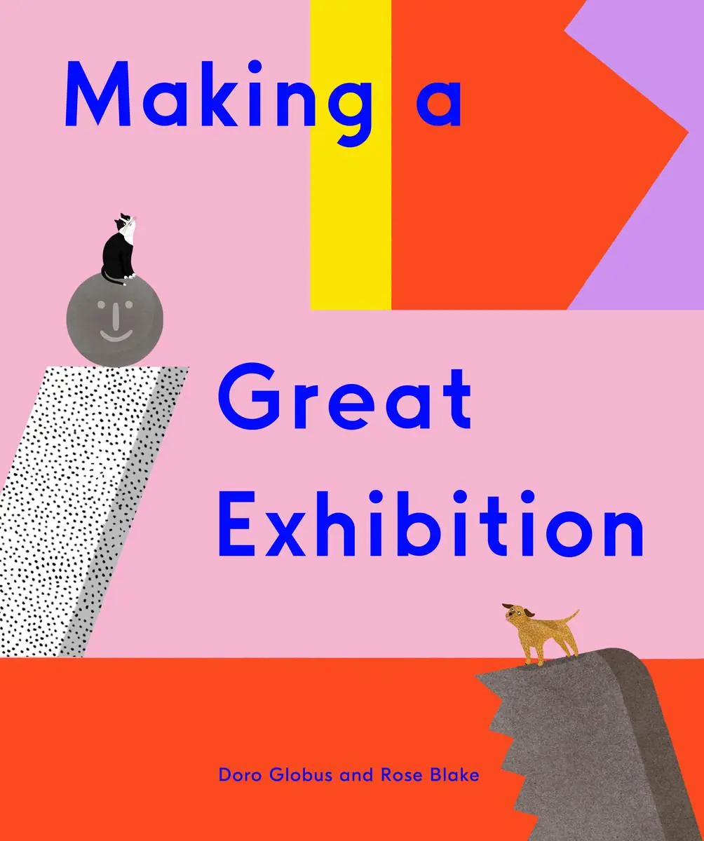 Cover: 9781644230497 | Making a Great Exhibition | Doro Globus | Buch | Gebunden | Englisch