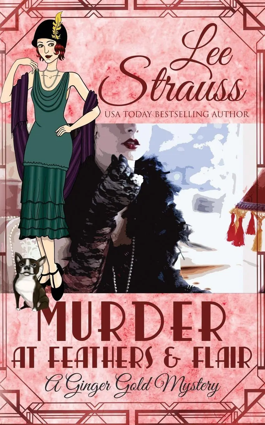 Cover: 9781774090497 | Murder at Feathers &amp; Flair | a cozy historical 1920s mystery | Strauss