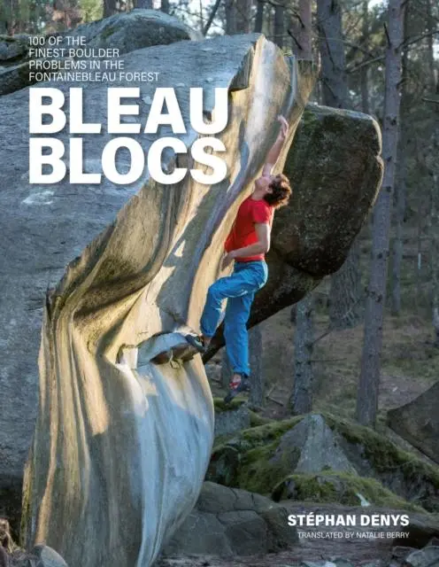 Cover: 9781839810497 | Bleau Blocs | Stephan Denys | Taschenbuch | Kartoniert / Broschiert