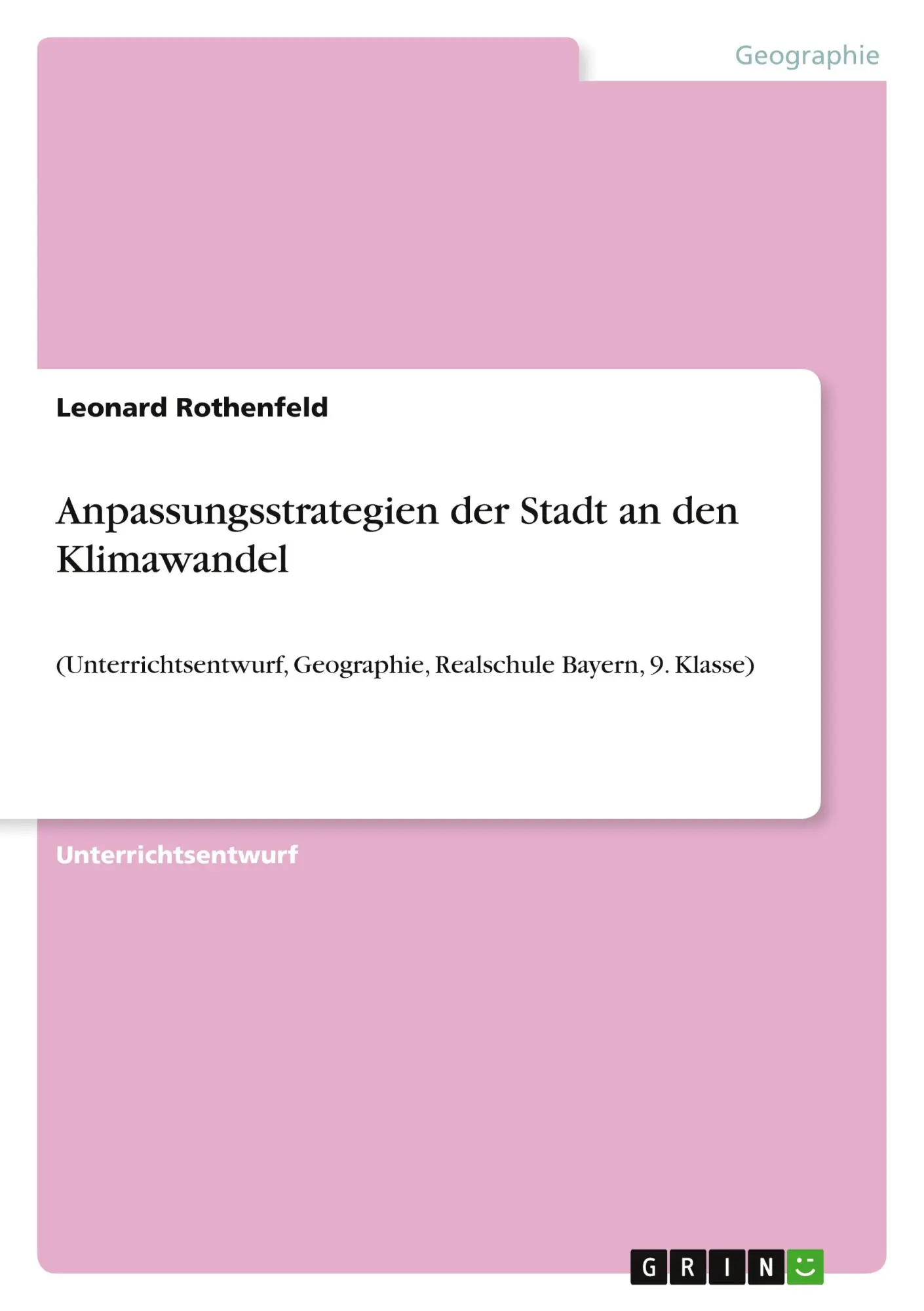 Cover: 9783389090497 | Anpassungsstrategien der Stadt an den Klimawandel | Leonard Rothenfeld