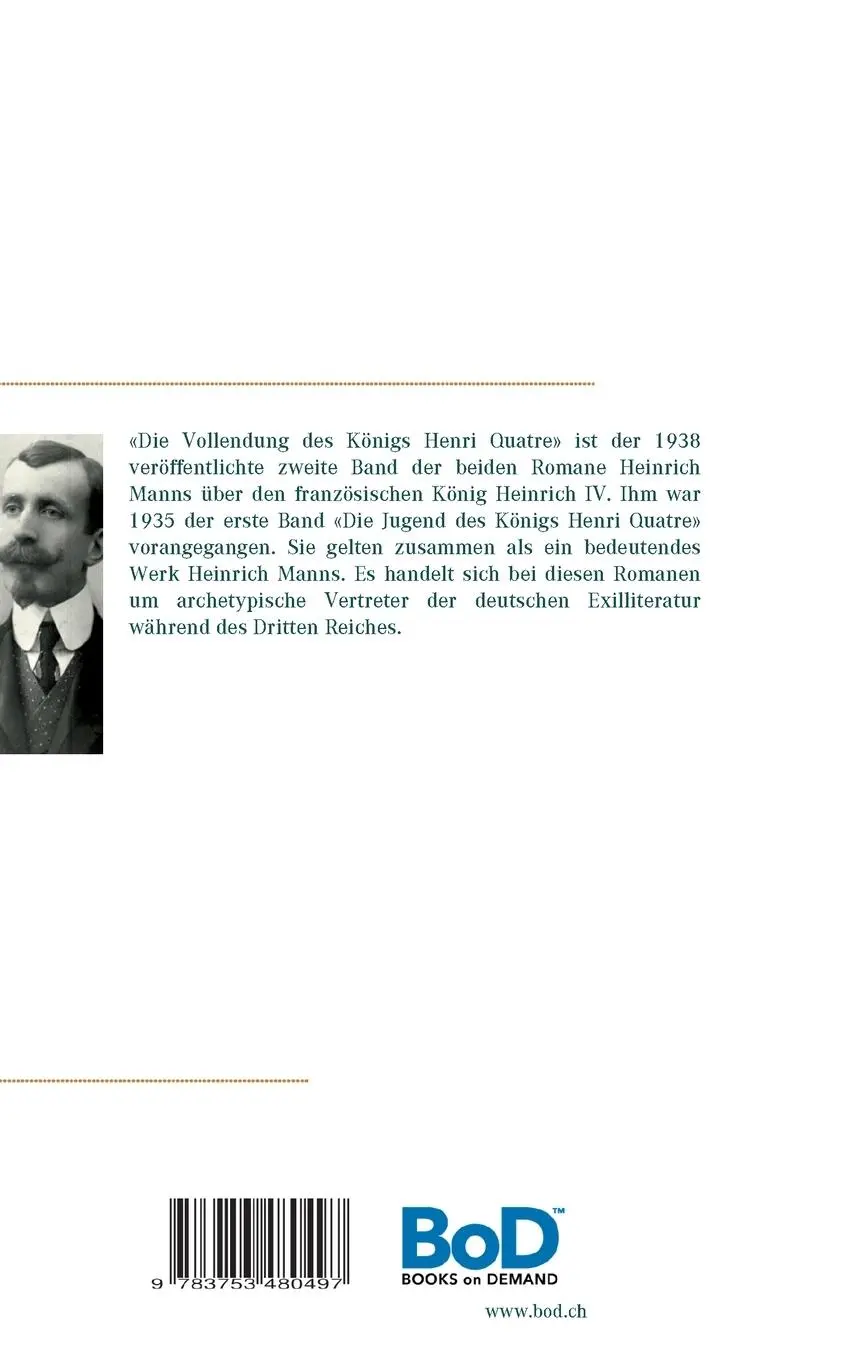 Rückseite: 9783753480497 | Die Vollendung des Königs Henri Quatre | Heinrich Mann | Taschenbuch