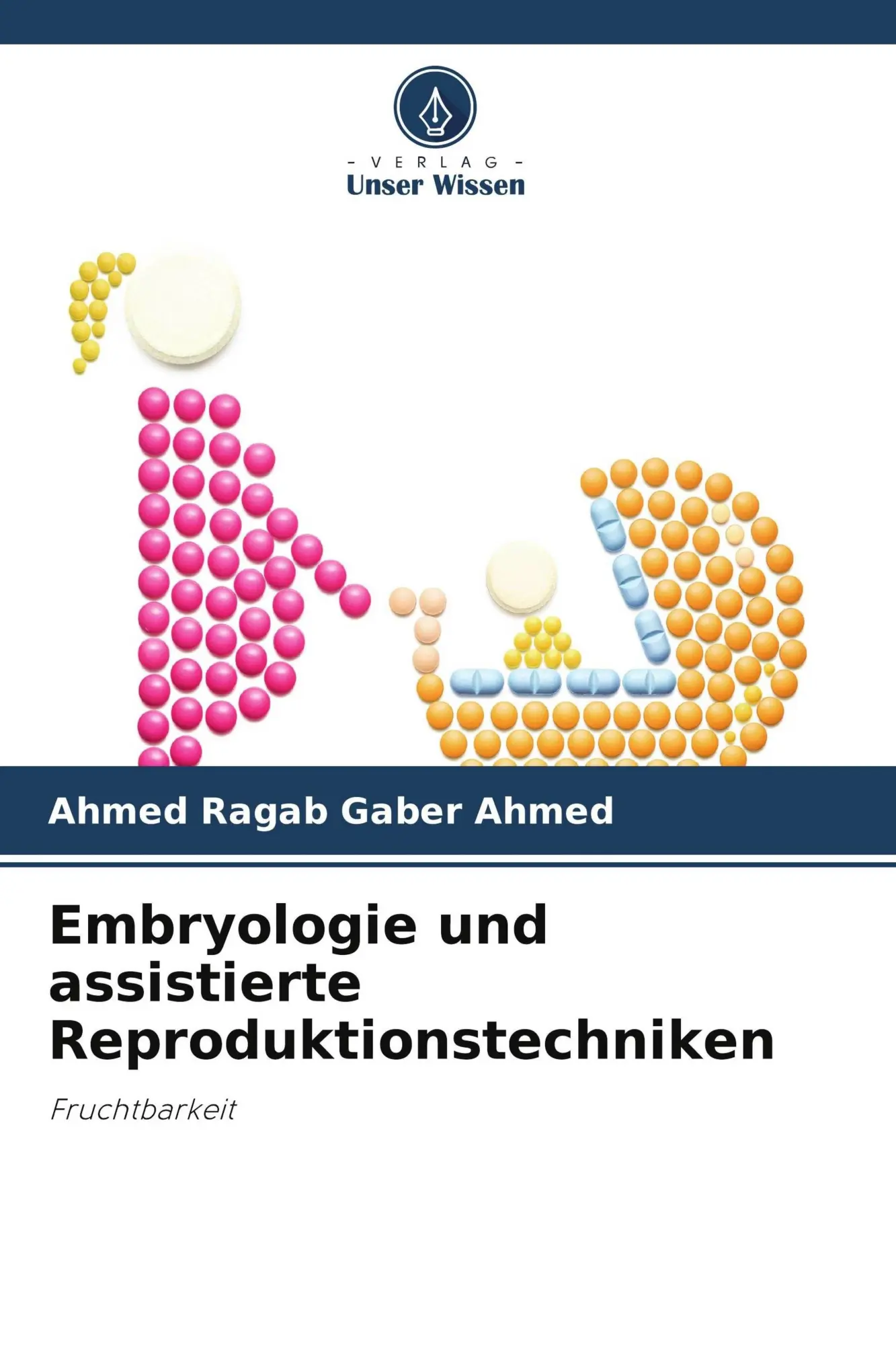 Cover: 9786630320497 | Embryologie und assistierte Reproduktionstechniken | Fruchtbarkeit
