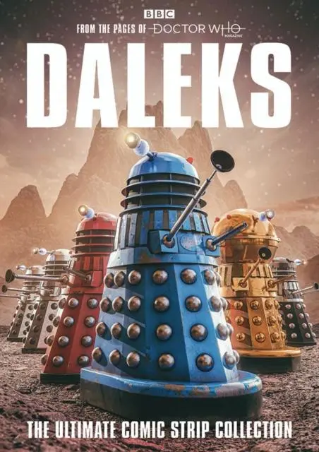 Cover: 9781804910597 | Daleks: The Ultimate Comic Strip Collection | Various | Taschenbuch