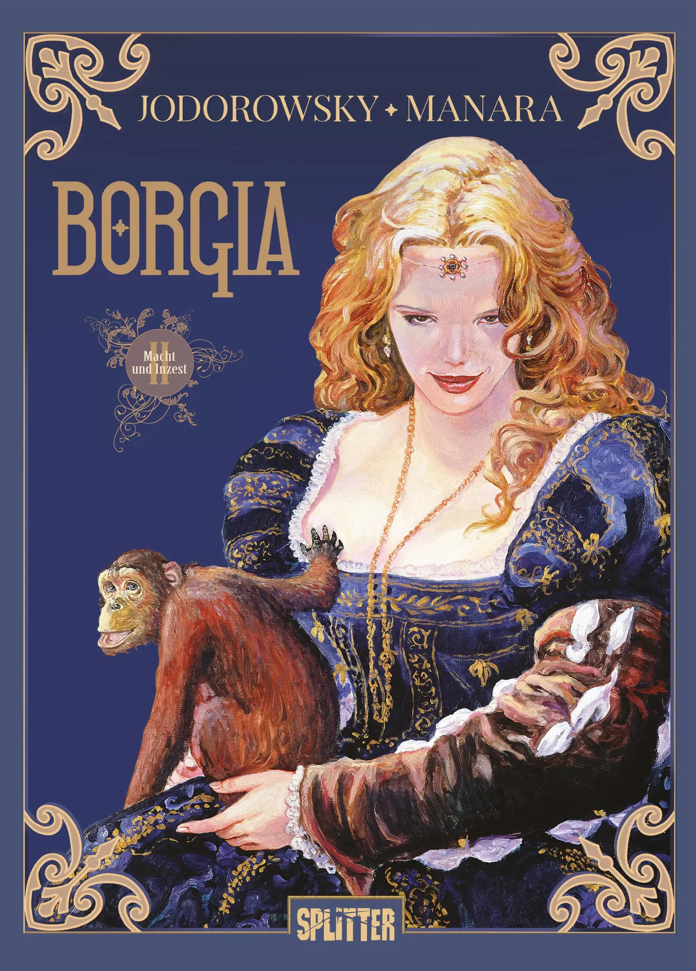 Cover: 9783689500597 | Borgia. Band 2 | Macht und Inzest | Alejandro Jodorowsky | Buch | 2025