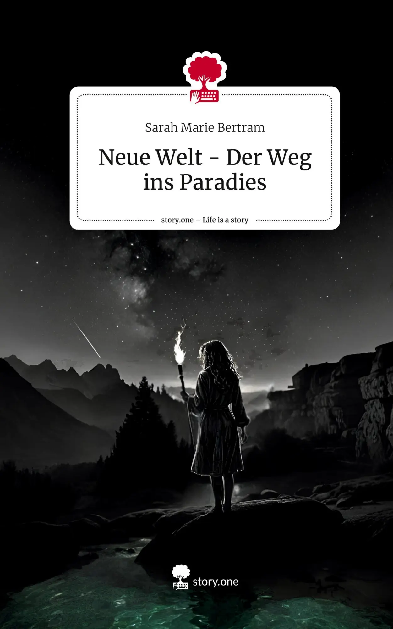 Cover: 9783711580597 | Neue Welt - Der Weg ins Paradies. Life is a Story - story.one | Buch