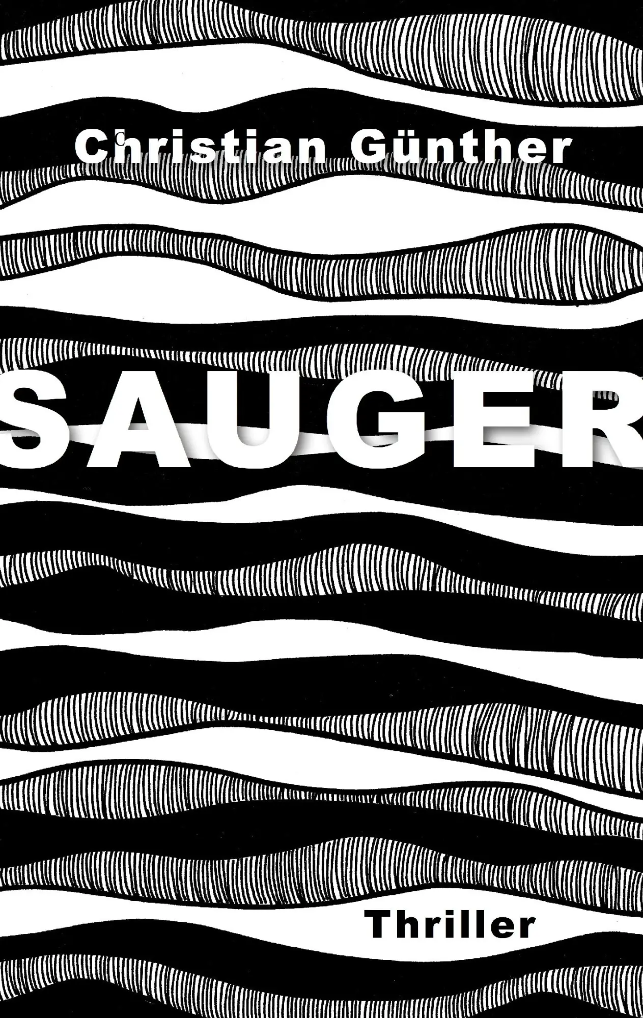 Sauger: Thriller