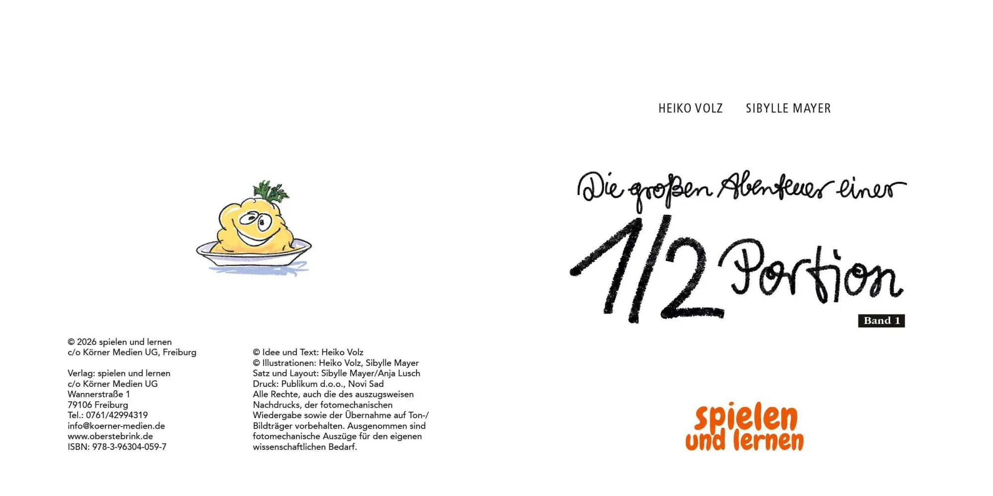 Bild: 9783963040597 | Die großen Abenteuer einer 1/2 Portion | Heiko Volz | Buch | 46 S.