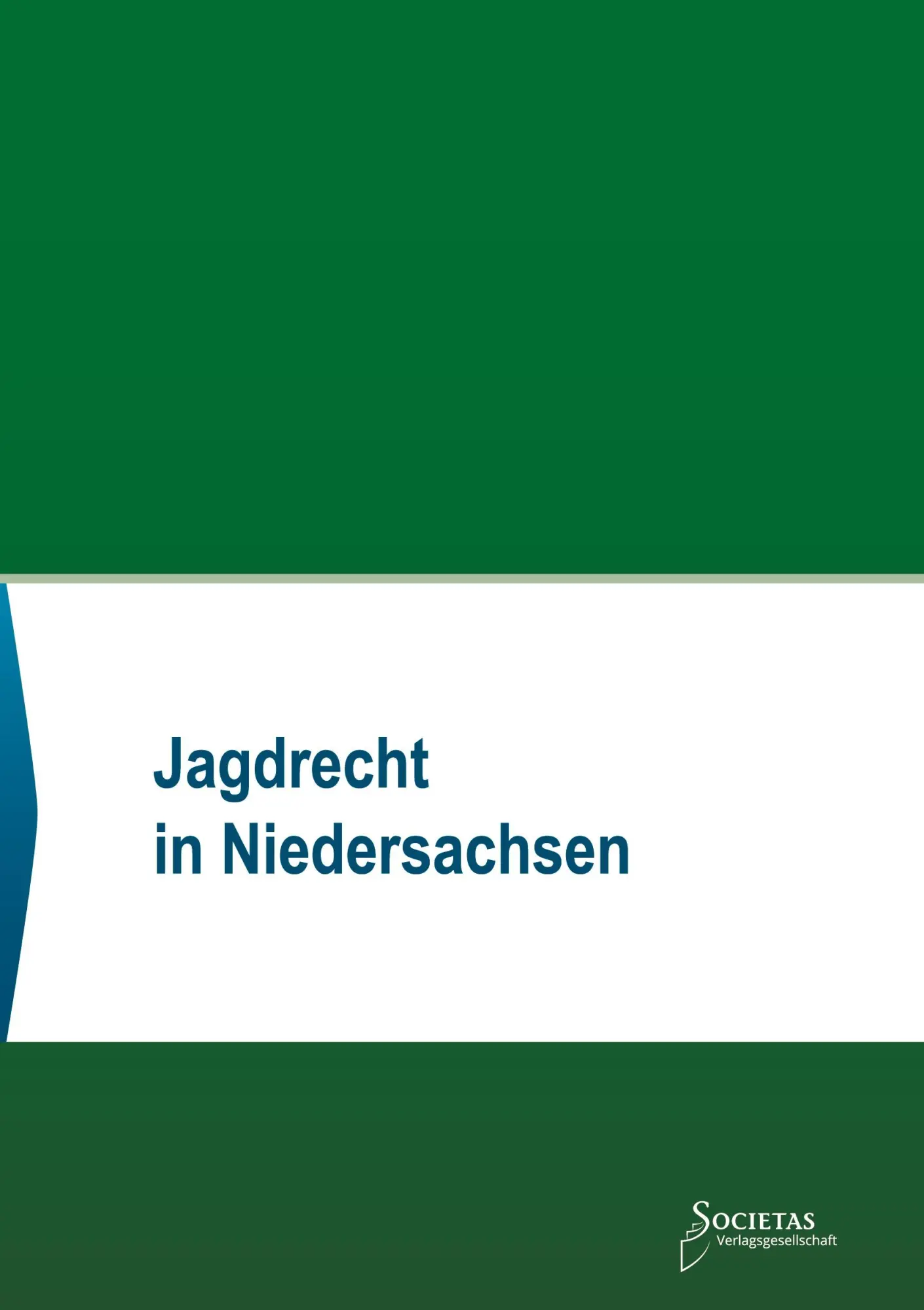 Jagdrecht in Niedersachsen