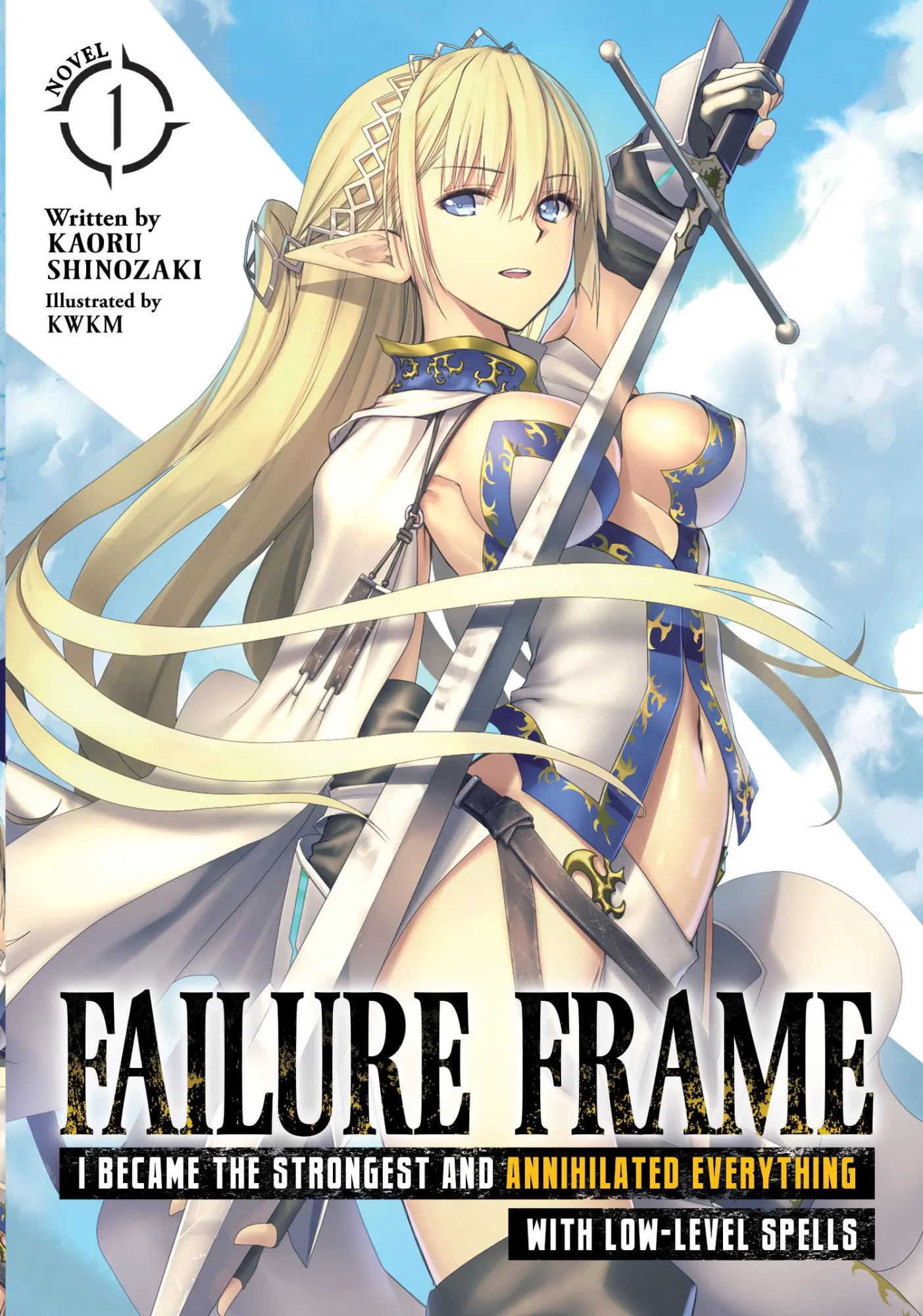Cover: 9781648270697 | Failure Frame: I Became the Strongest and Annihilated Everything...