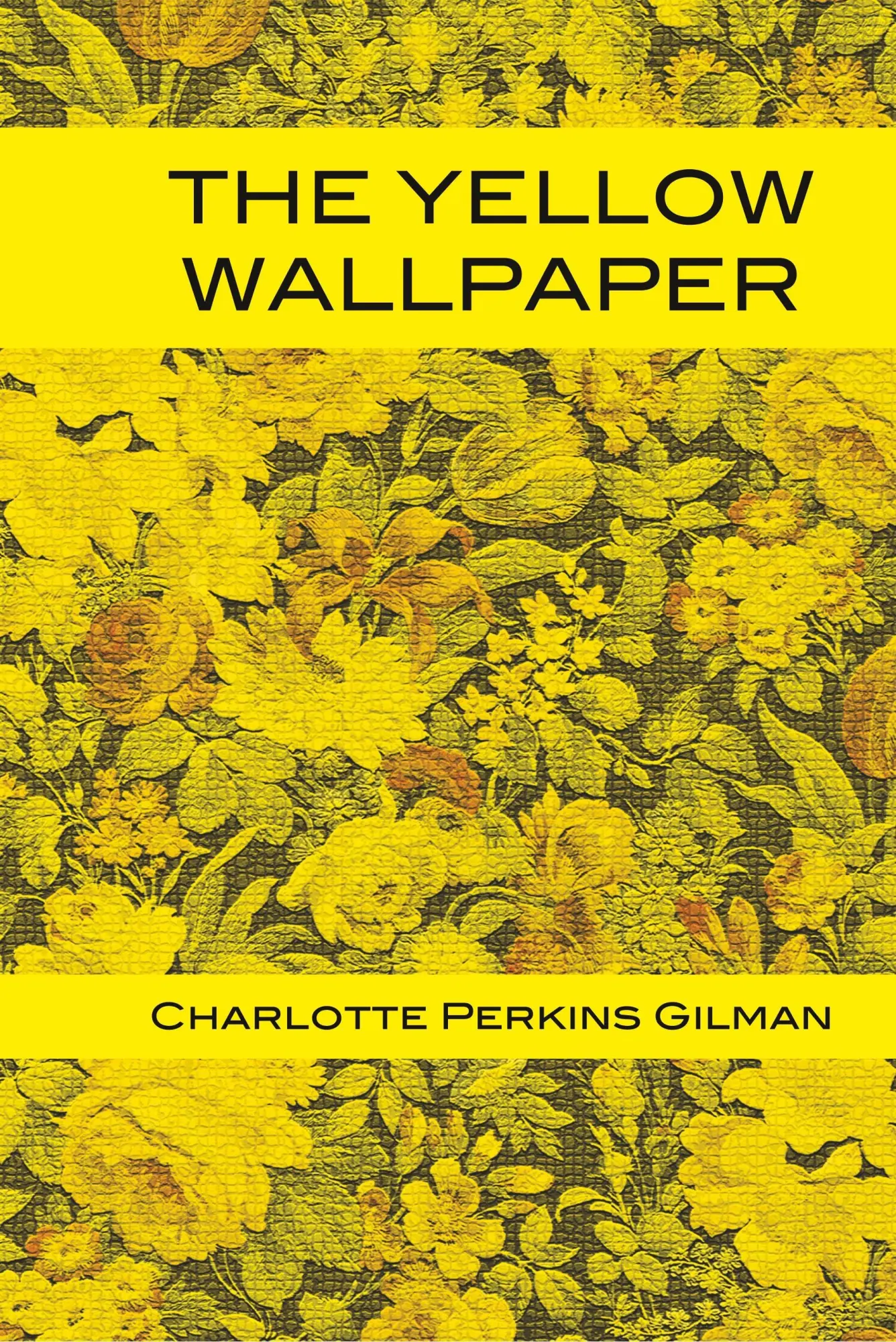 Cover: 9781680920697 | The Yellow Wallpaper | Charlotte Perkins Gilman | Buch | Englisch