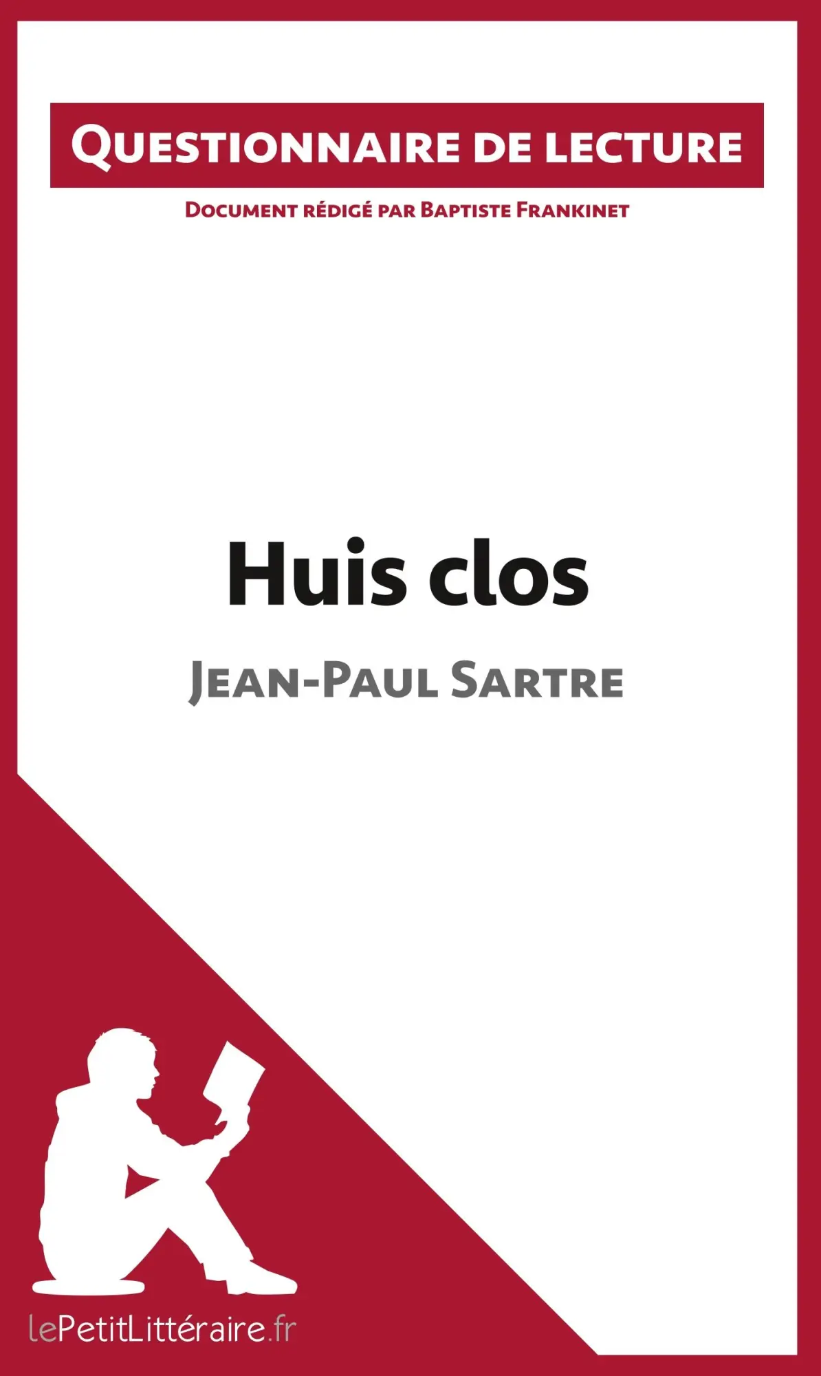 Cover: 9782806260697 | Huis clos de Jean-Paul Sartre | Questionnaire de lecture | Taschenbuch