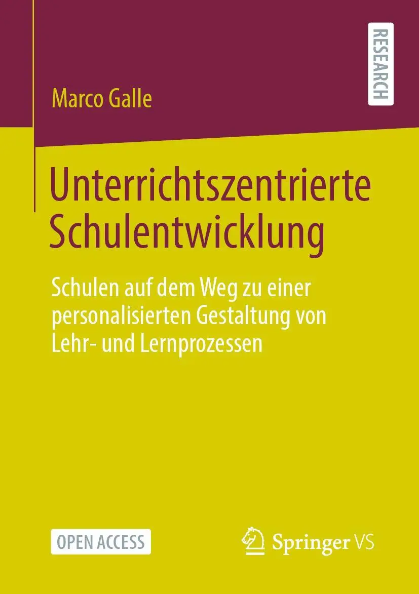 Cover: 9783658350697 | Unterrichtszentrierte Schulentwicklung | Marco Galle | Taschenbuch