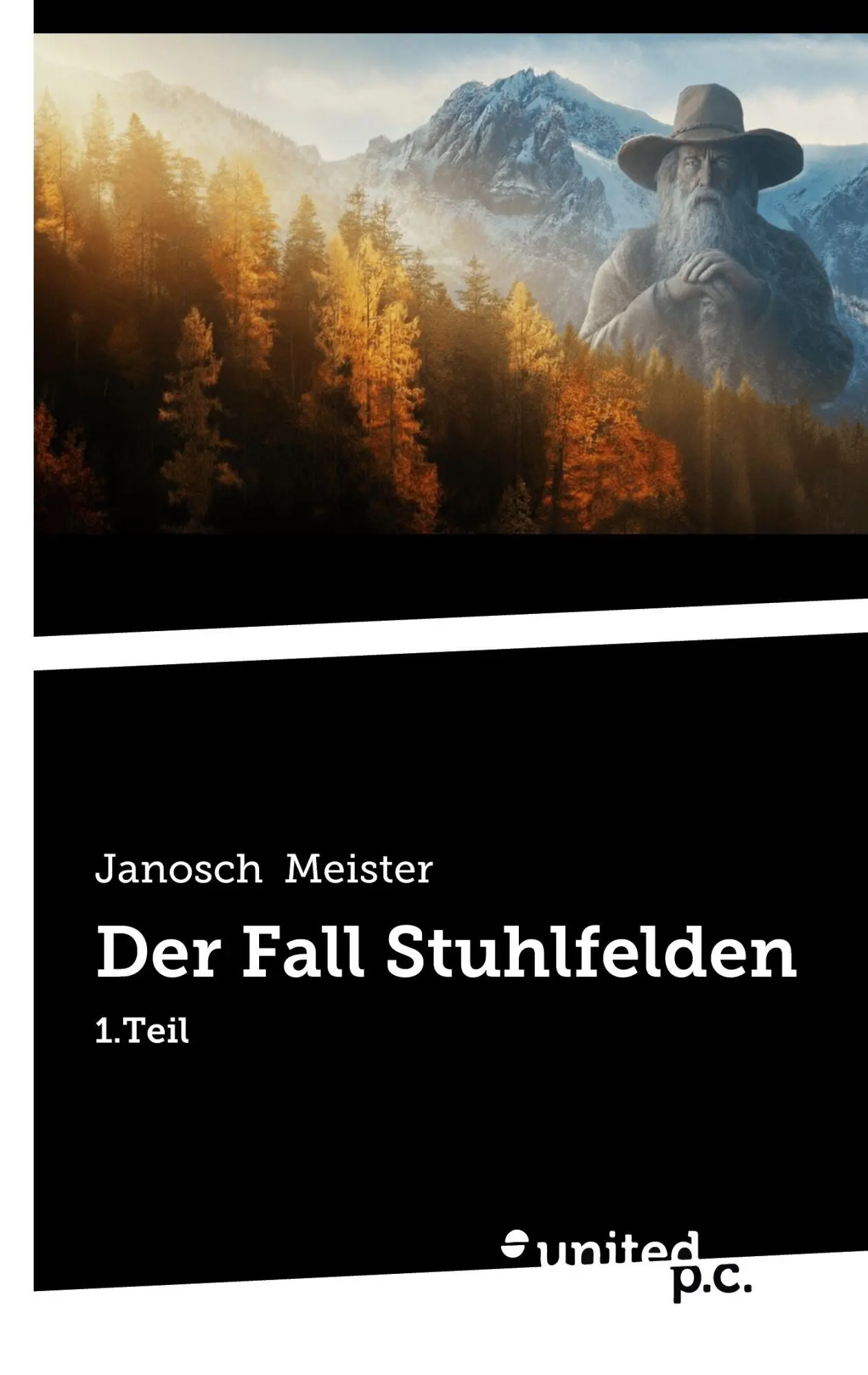Cover: 9783710340697 | Der Fall Stuhlfelden | 1.Teil | Janosch Meister | Taschenbuch | 2026
