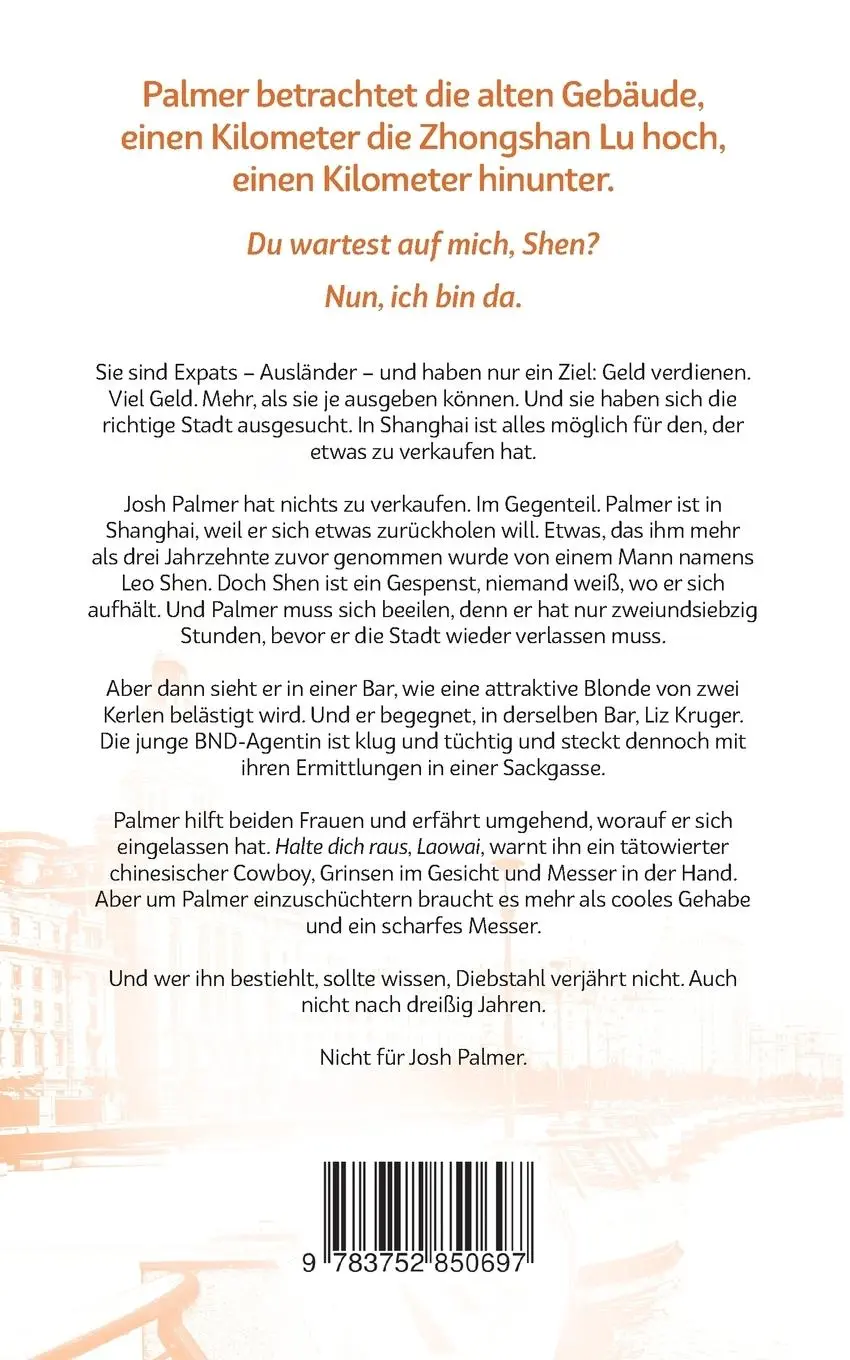 Rückseite: 9783752850697 | Palmer: Shanghai Expats | Ein Joshua-Palmer-Thriller | Stephan Lake
