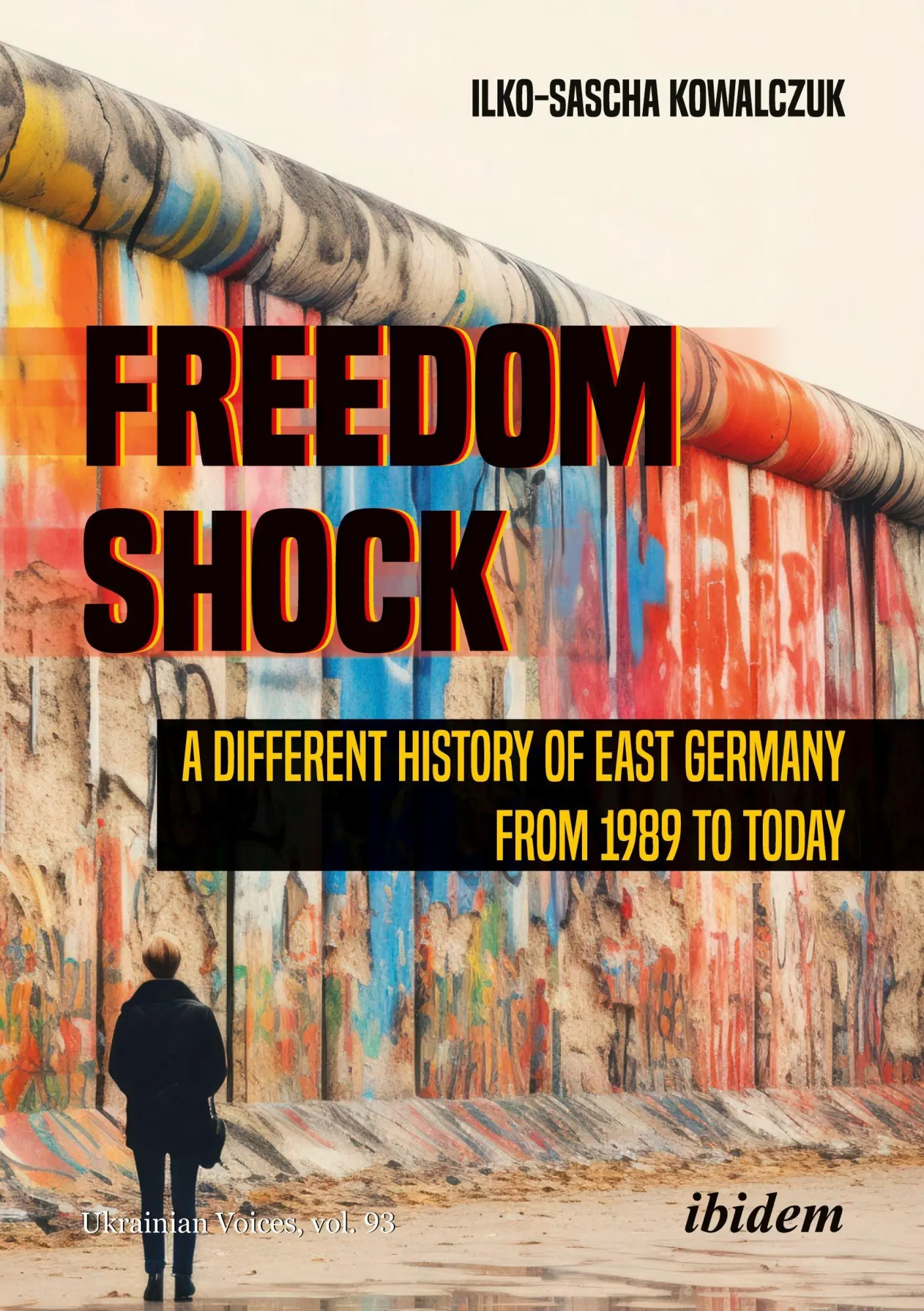 Cover: 9783838220697 | Freedom Shock | Ilko-Sascha Kowalczuk | Taschenbuch | 260 S. | 2026