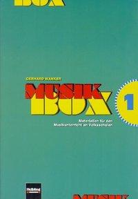 Cover: 9783900590697 | Wanker, G: Musik-Box 1 | Gerhard Wanker | Taschenbuch | Deutsch | 1996