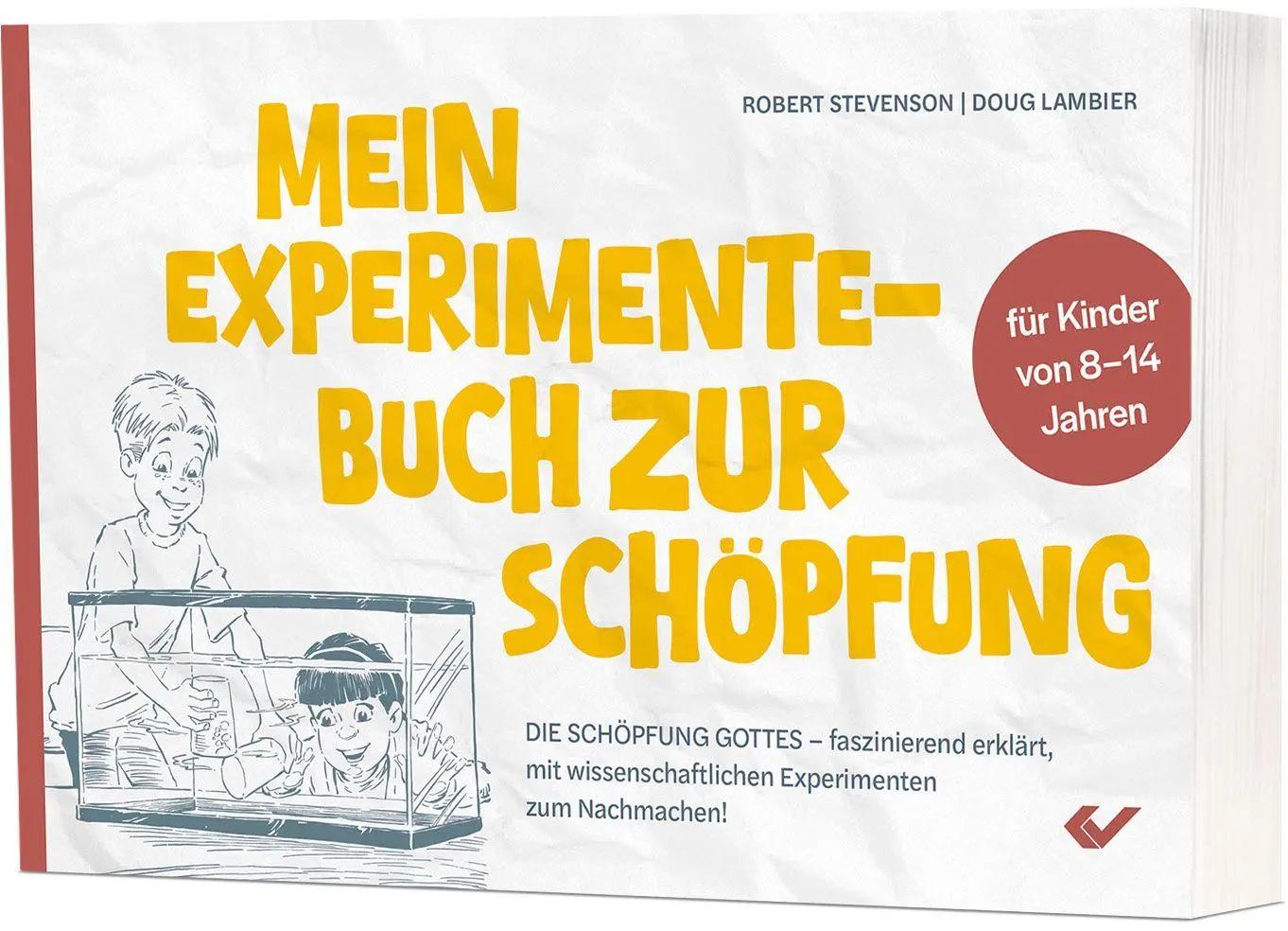 Cover: 9783989630697 | Mein Experimente-Buch zur Schöpfung | Robert Stevenson (u. a.) | Buch