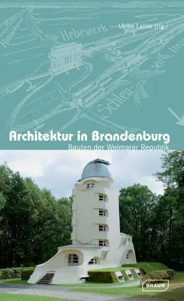 Cover: 9783037680797 | Architektur in Brandenburg | Bauten der Weimarer Republik | Laible