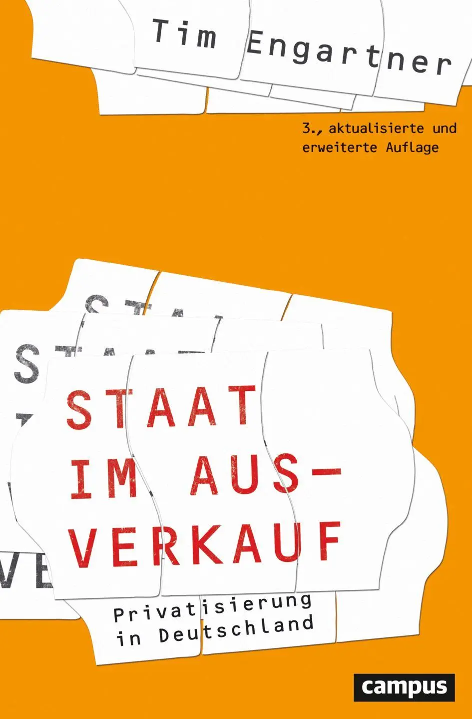 Cover: 9783593520797 | Staat im Ausverkauf | Privatisierung in Deutschland | Tim Engartner