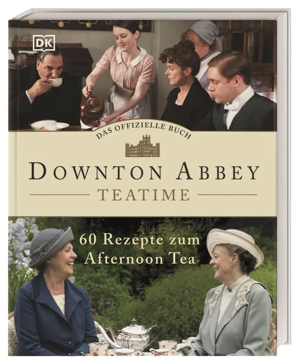 Cover: 9783831040797 | Das offizielle Buch. Downton Abbey Teatime | DK Verlag | Buch | 144 S.