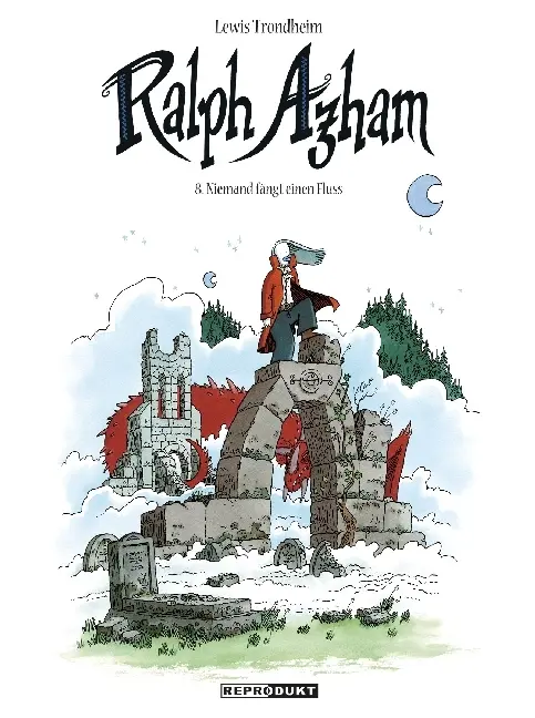 Cover: 9783956400797 | Ralph Azham 8 - Flüsse fängt man nicht | Lewis Trondheim | Taschenbuch