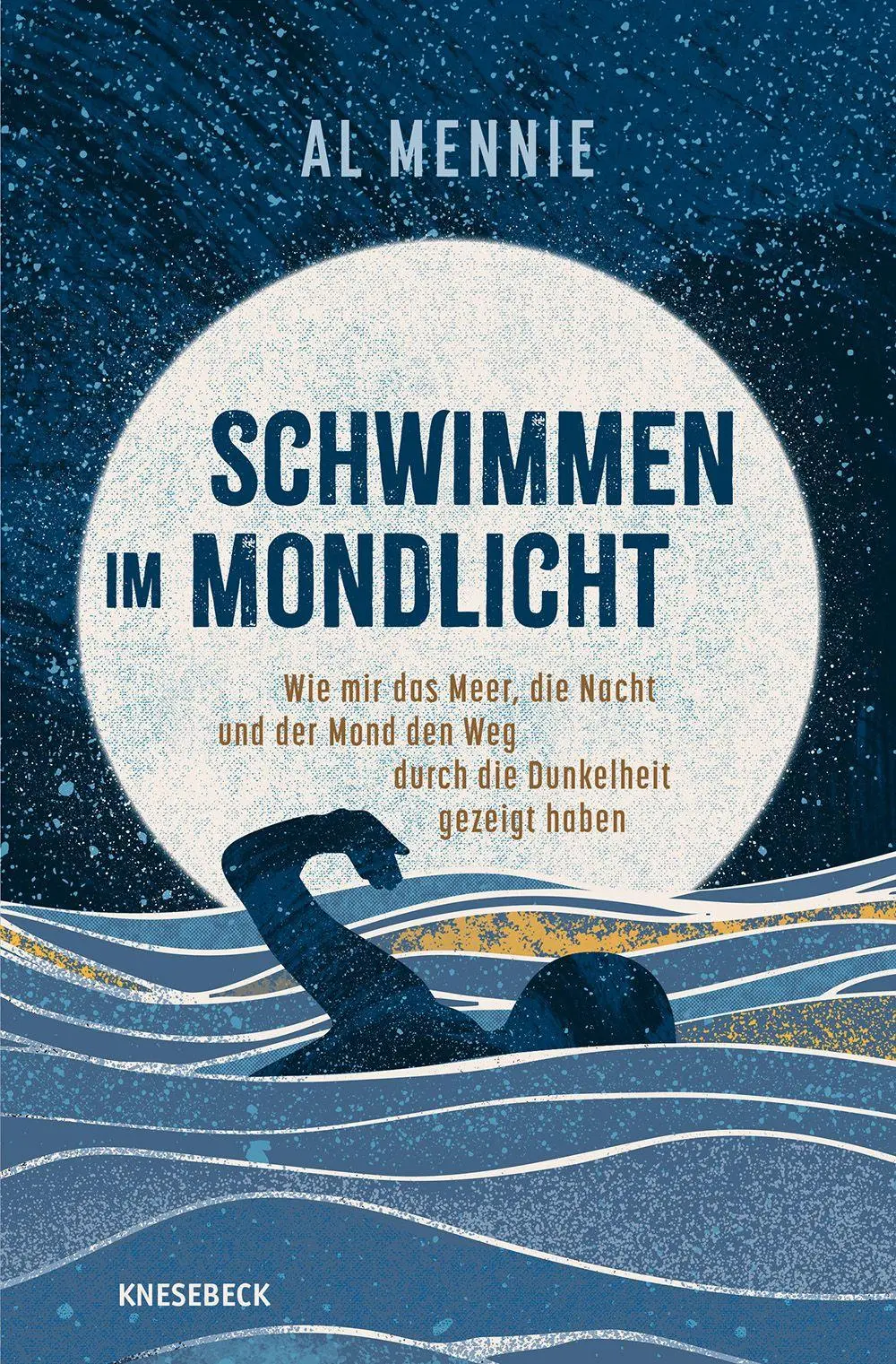 Cover: 9783989620797 | Schwimmen im Mondlicht | Al Mennie | Taschenbuch | 224 S. | Deutsch