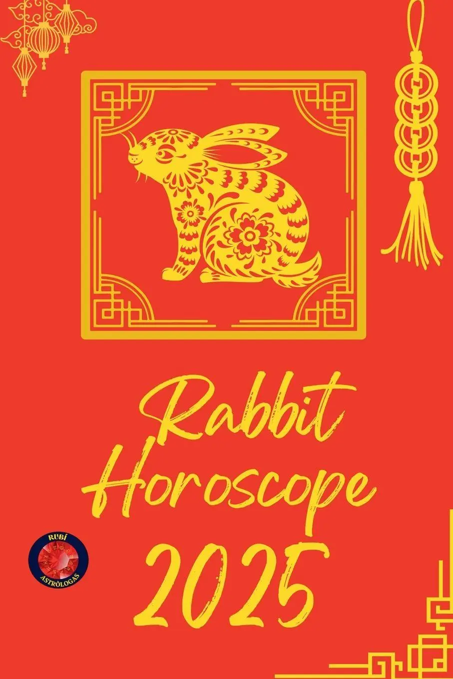 Cover: 9798230120797 | Rabbit Horoscope 2025 | Alina Rubi | Taschenbuch | Englisch | 2025
