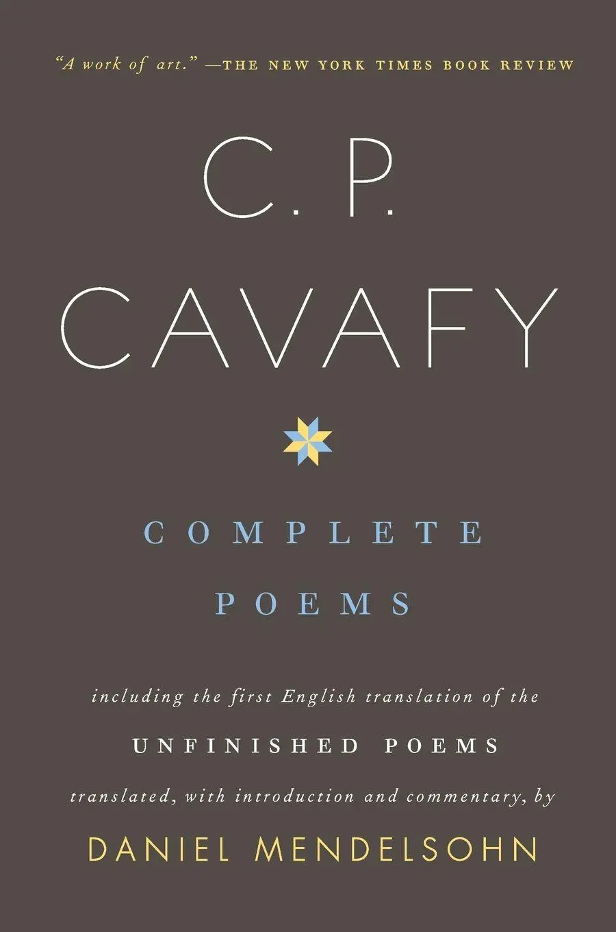 Cover: 9780375700897 | Complete Poems of C. P. Cavafy | C. P. Cavafy | Taschenbuch | Englisch