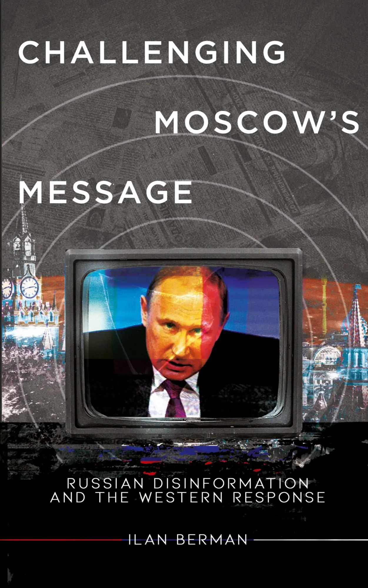 Cover: 9781956450897 | Challenging Moscow's Message | Ilan Berman | Taschenbuch | Englisch