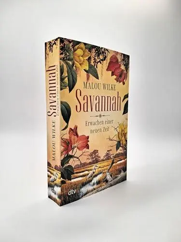 Bild: 9783423220897 | Savannah - Erwachen einer neuen Zeit | Roman | Malou Wilke | Buch
