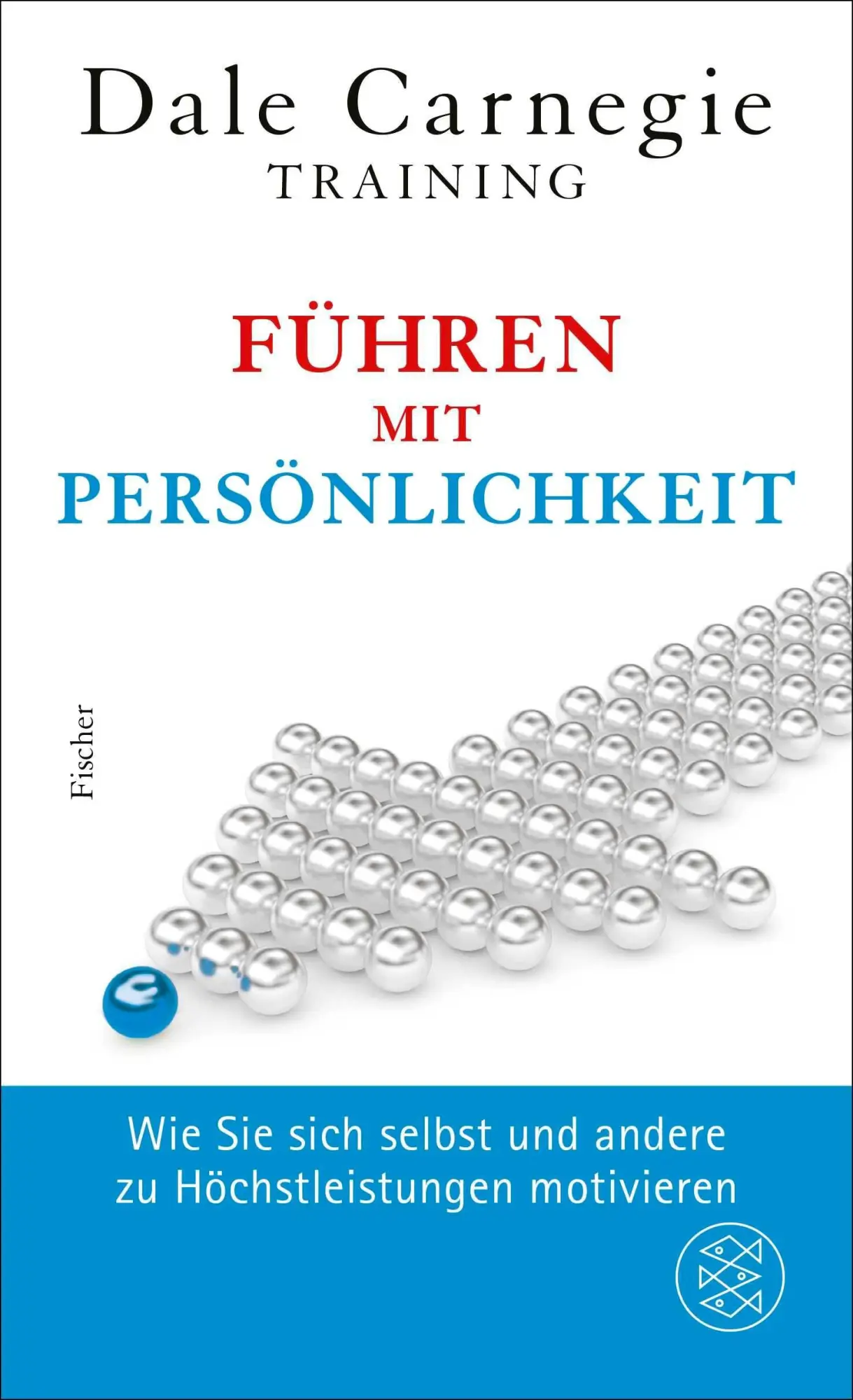 Cover: 9783758700897 | Führen mit Persönlichkeit | Dale Carnegie | Buch | 288 S. | Deutsch
