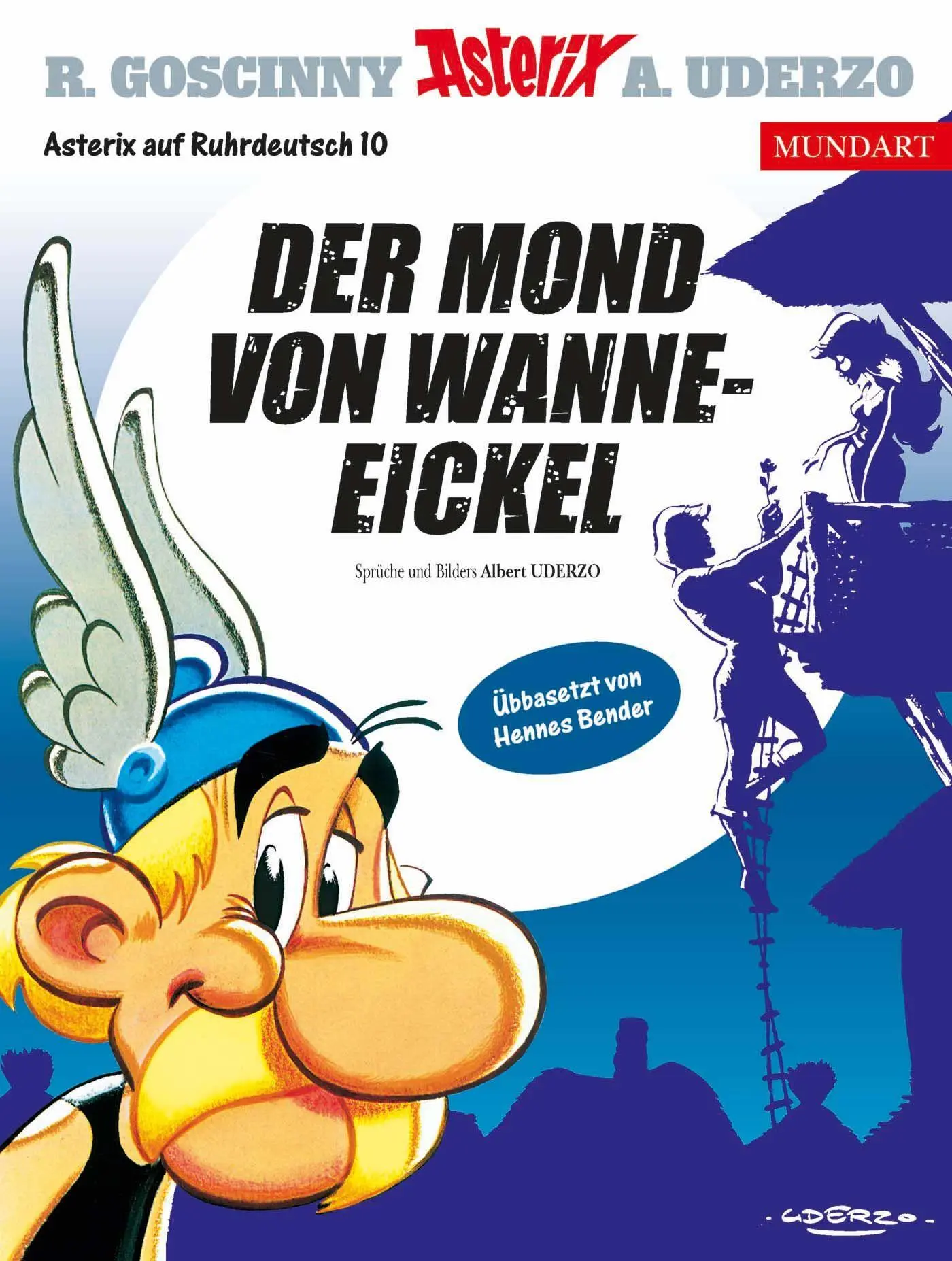 Cover: 9783770410897 | Asterix Mundart Ruhrdeutsch X | Der Mond von Wanne-Eickel | Uderzo