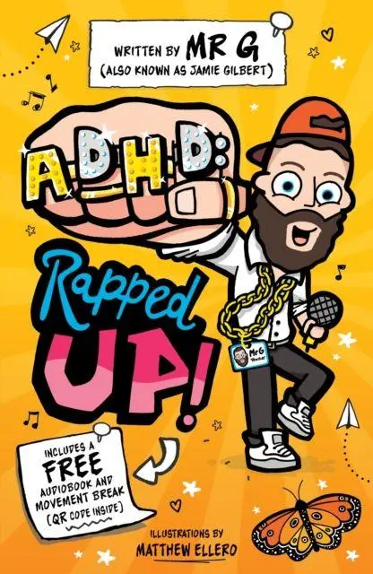 Cover: 9781836890997 | ADHD: Rapped Up! | Jamie 'Mr G' Gilbert | Taschenbuch | Englisch