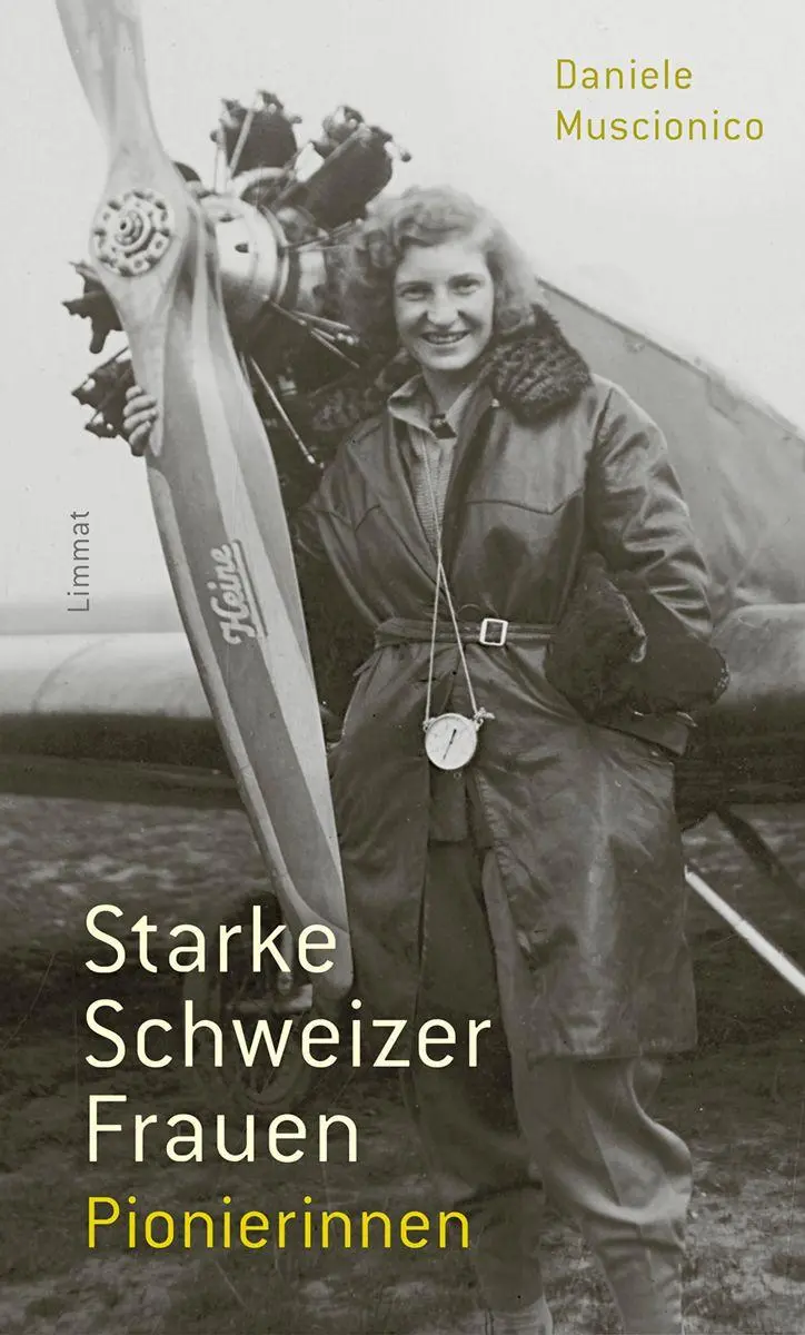 Cover: 9783039260997 | Starke Schweizer Frauen. Pionierinnen | Daniele Muscionico | Buch