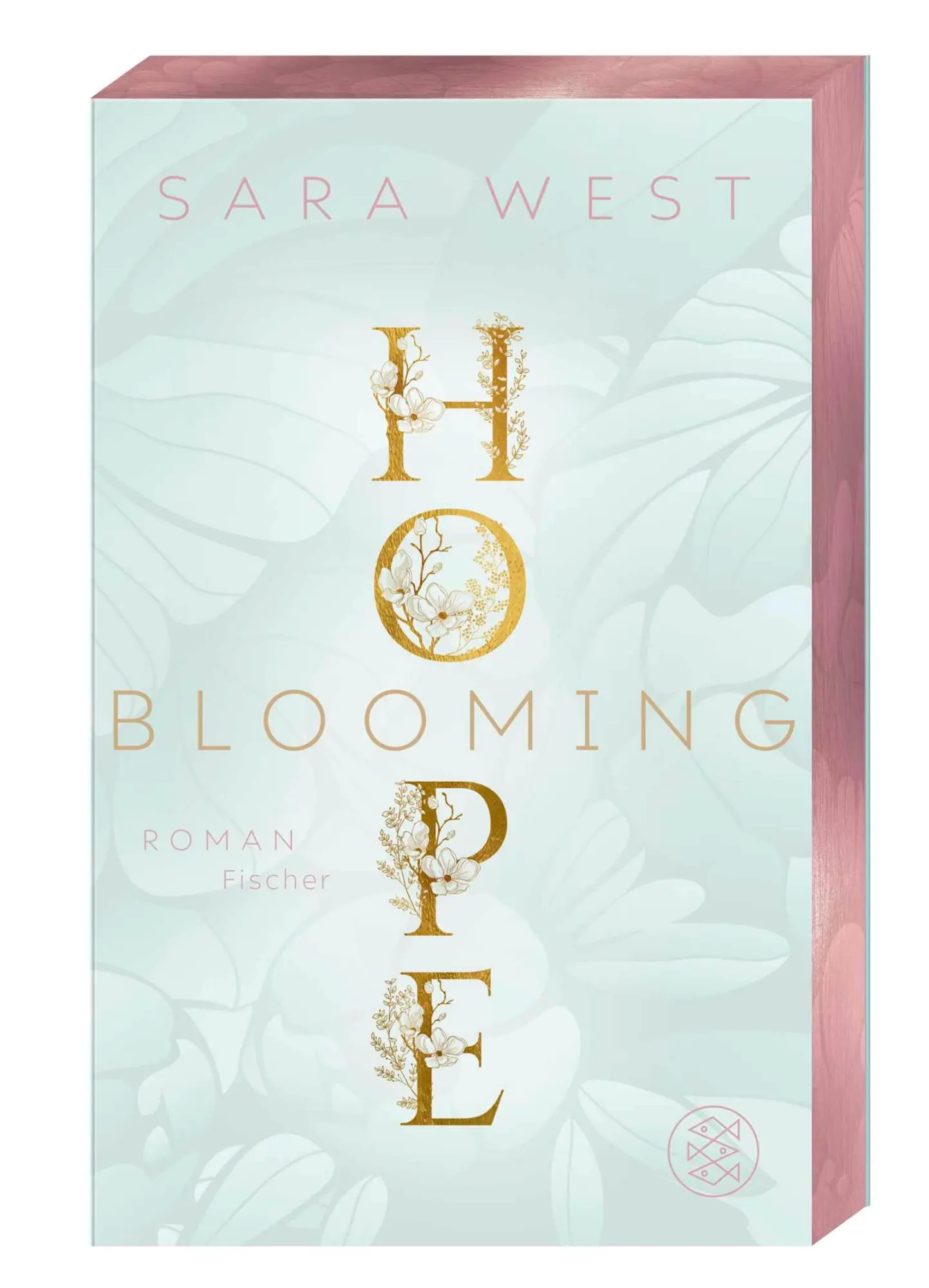Cover: 9783596710997 | Blooming Hope | Sara West | Taschenbuch | 448 S. | Deutsch | 2025
