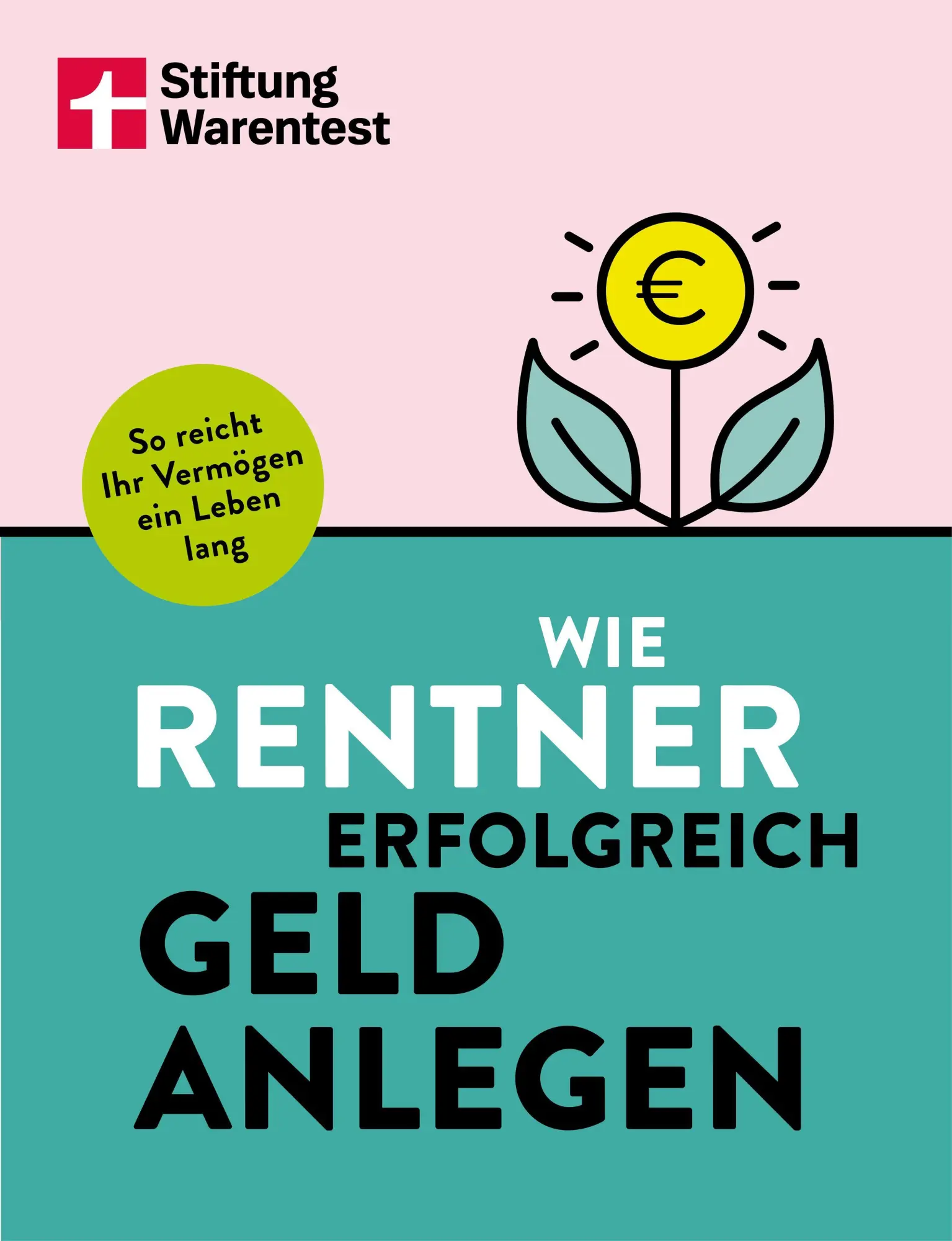 Cover: 9783747110997 | Wie Rentner erfolgreich Geld anlegen | Stiftung Warentest | Buch