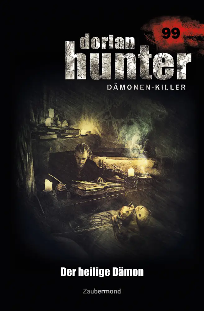 Cover: 9783954260997 | Dorian Hunter Buch 99 - Der heilige Dämon | Catherine Parker (u. a.)