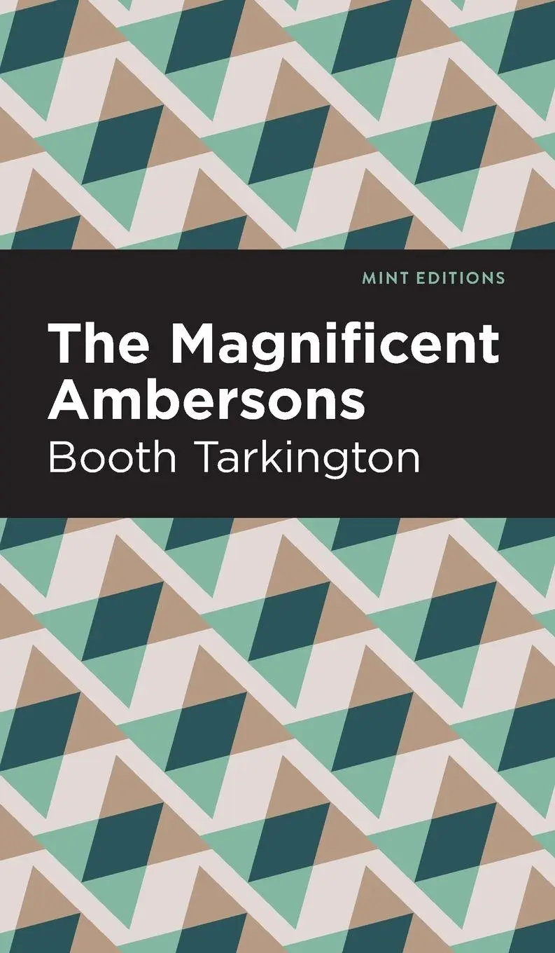 Cover: 9798888970997 | The Magnificent Ambersons | Booth Tarkington | Buch | Englisch | 2023