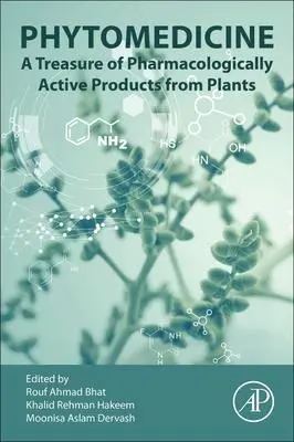 Cover: 9780128241097 | Phytomedicine | Rouf Ahmad Bhat (u. a.) | Taschenbuch | Englisch