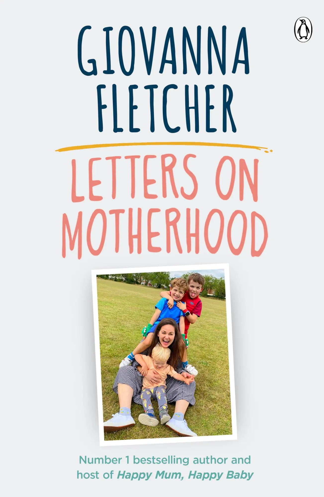 Cover: 9780241481097 | Letters on Motherhood: An Emotional Historical Saga about Family...
