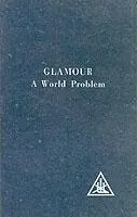 Cover: 9780853301097 | Glamour | World Problem | Alice A. Bailey | Taschenbuch | Englisch