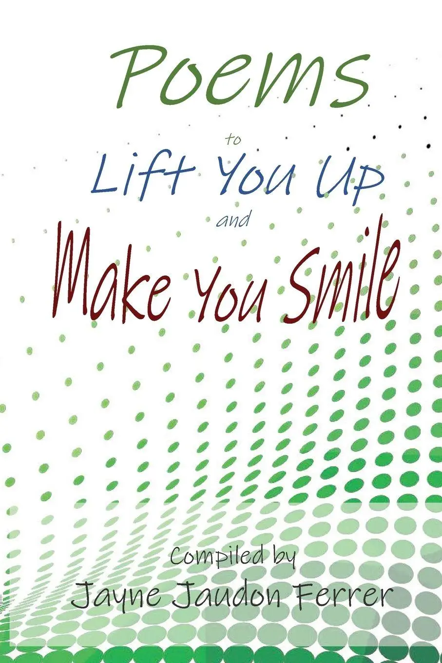Cover: 9781955581097 | Poems to Lift You Up and Make You Smile | Taschenbuch | Englisch