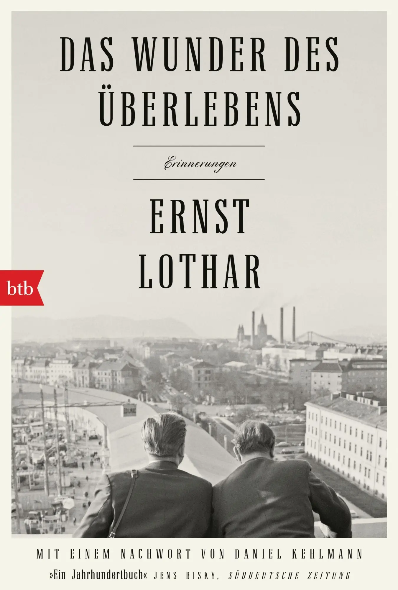 Cover: 9783442771097 | Das Wunder des Überlebens: Erinnerungen | Ernst Lothar | Taschenbuch